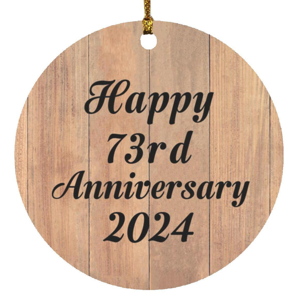 Happy 73rd Anniversary 2024 - Circle Ornament C