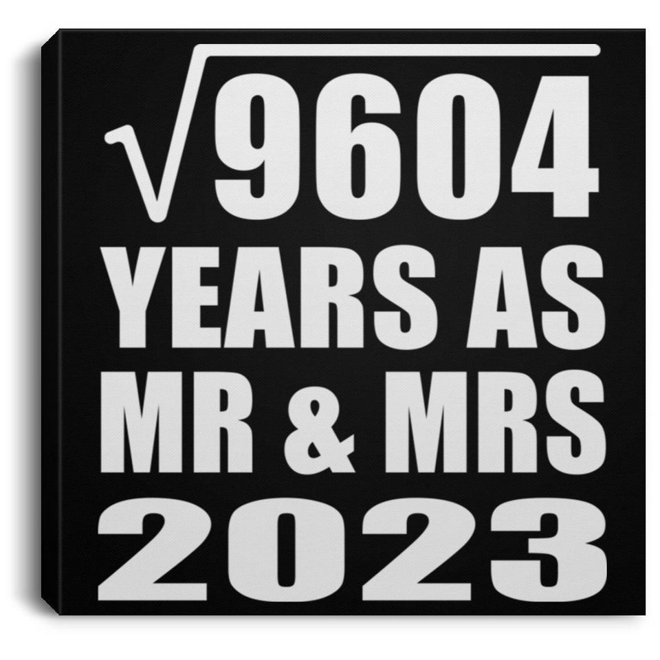 98th Anniversary Square Root of 9604 Years As Mr & Mrs 2023 - Canvas Square