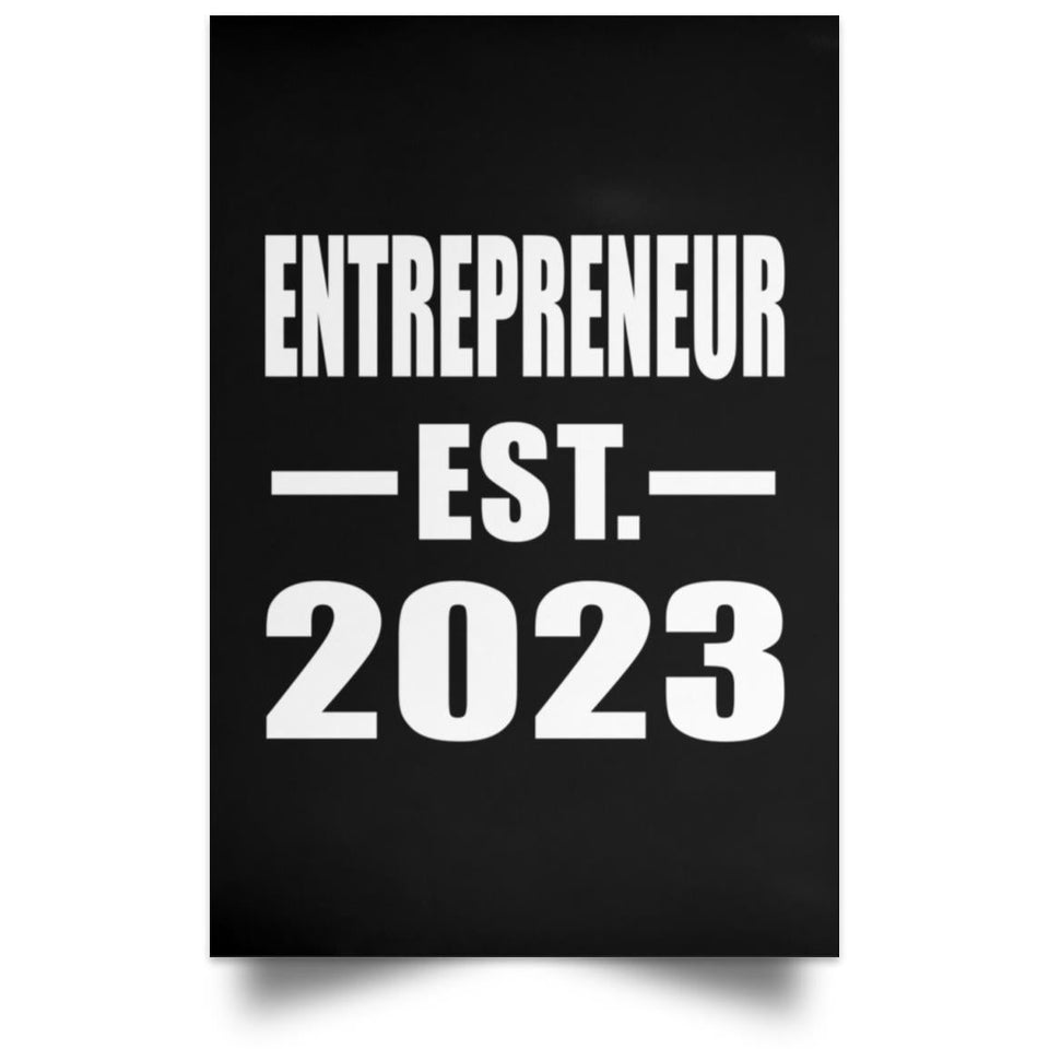 Entrepreneur Established EST. 2023 - Poster Portrait