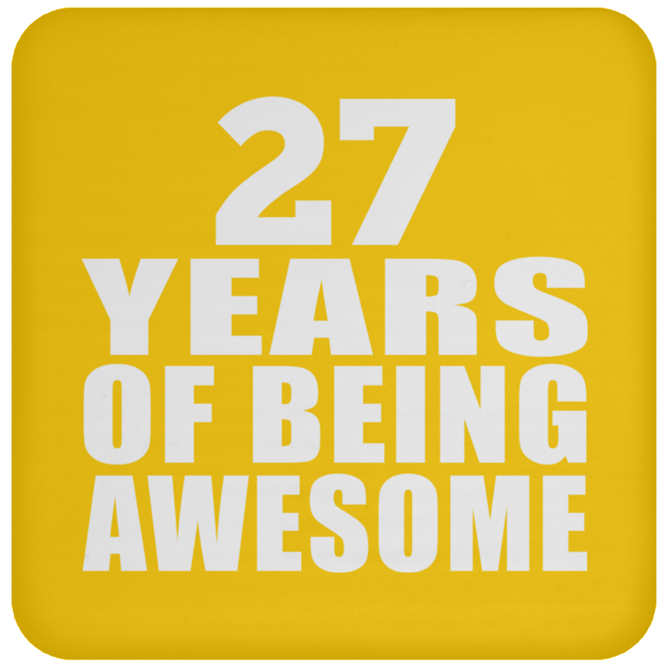 27th Birthday 27 Years Of Being Awesome - Drink Coaster