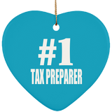 Number One #1 Tax Preparer - Heart Ornament