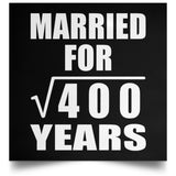 20th Anniversary Married For Square Root of 400 Years - Poster Square