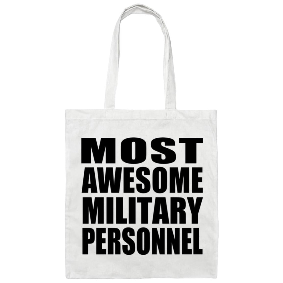 Most Awesome Military Personnel - Tote Bag White