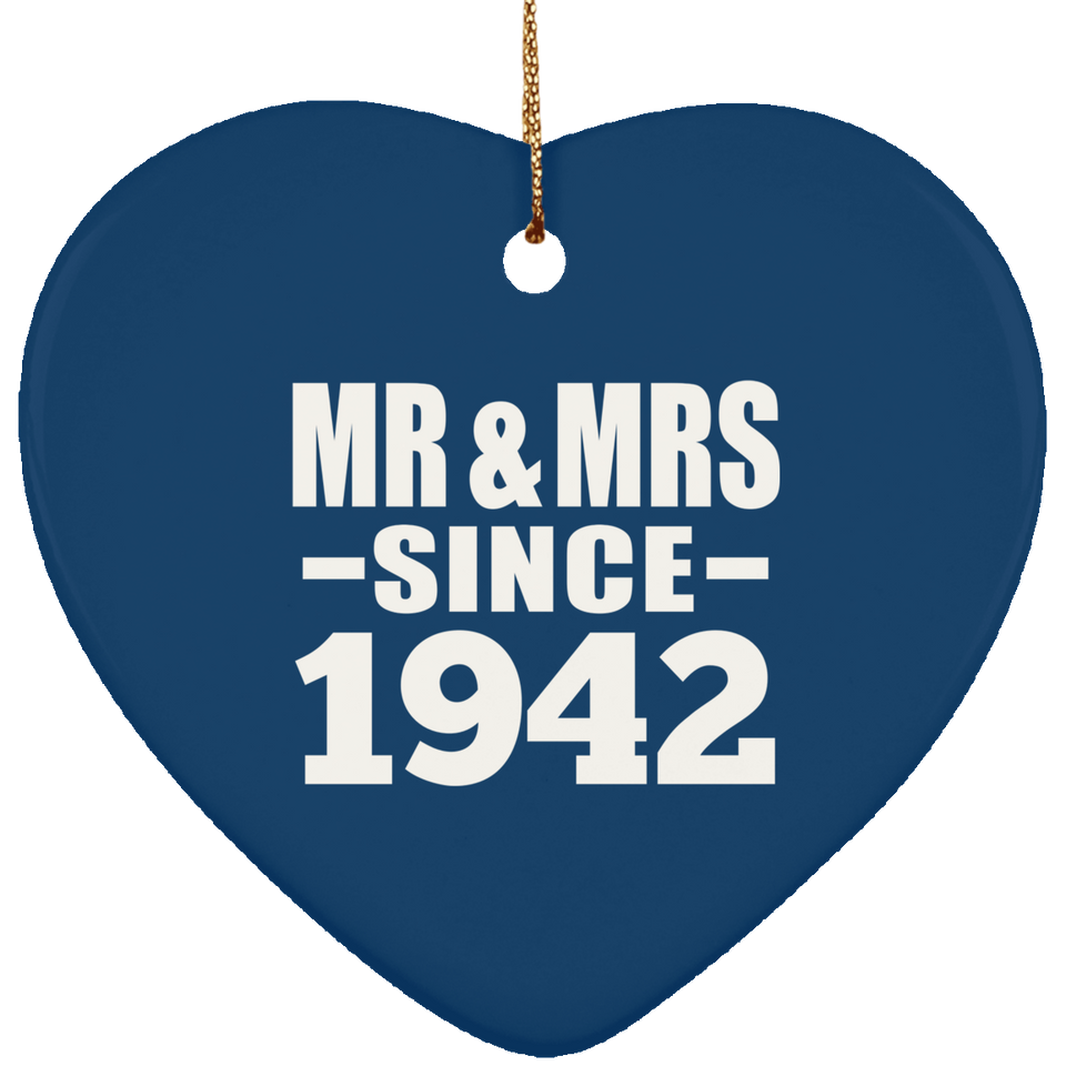 82nd Anniversary Mr & Mrs Since 1942 - Heart Ornament