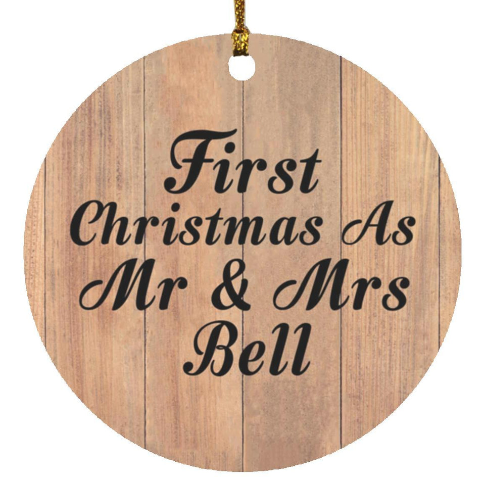 First Christmas As Mr & Mrs Bell - Circle Ornament C