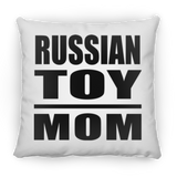 Russian Toy Mom - Throw Pillow
