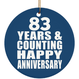 Happy 83rd Anniversary 83 Years & Counting - Circle Ornament