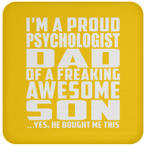 Proud Psychologist Dad Of Awesome Son - Drink Coaster