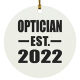 Optician Established EST. 2022 - Circle Ornament