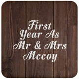 First Year As Mr & Mrs Mccoy - Drink Coaster D