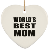 World's Best Mom - Heart Ornament