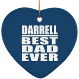 Darrell Best Dad Ever - Heart Ornament