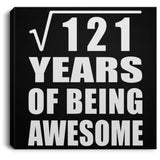 11th Birthday Square Root of 121 Years of Being Awesome - Canvas Square