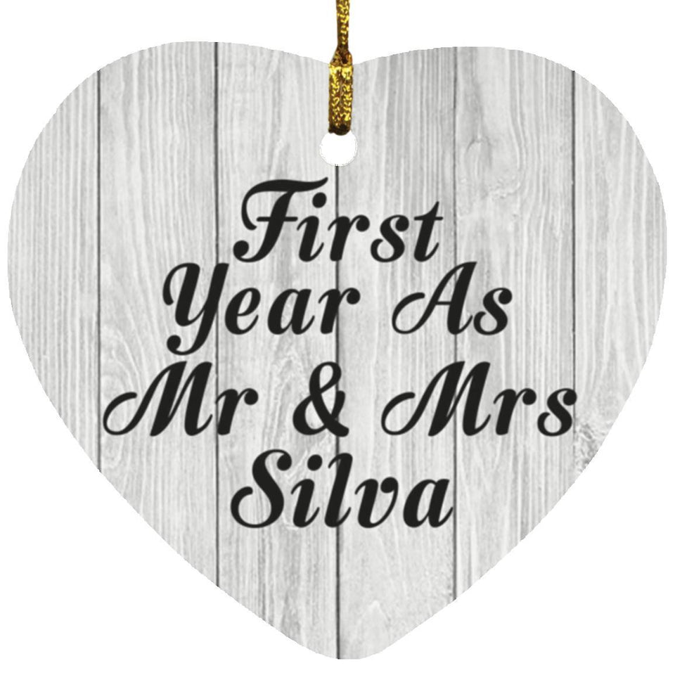 First Year As Mr & Mrs Silva - Heart Ornament F