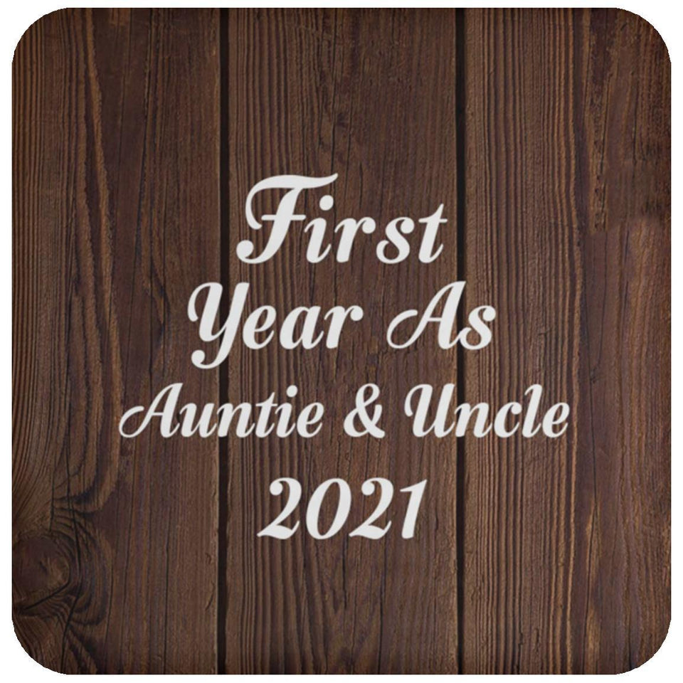 First Year As Auntie & Uncle 2021 - Drink Coaster D