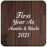 First Year As Auntie & Uncle 2021 - Drink Coaster D