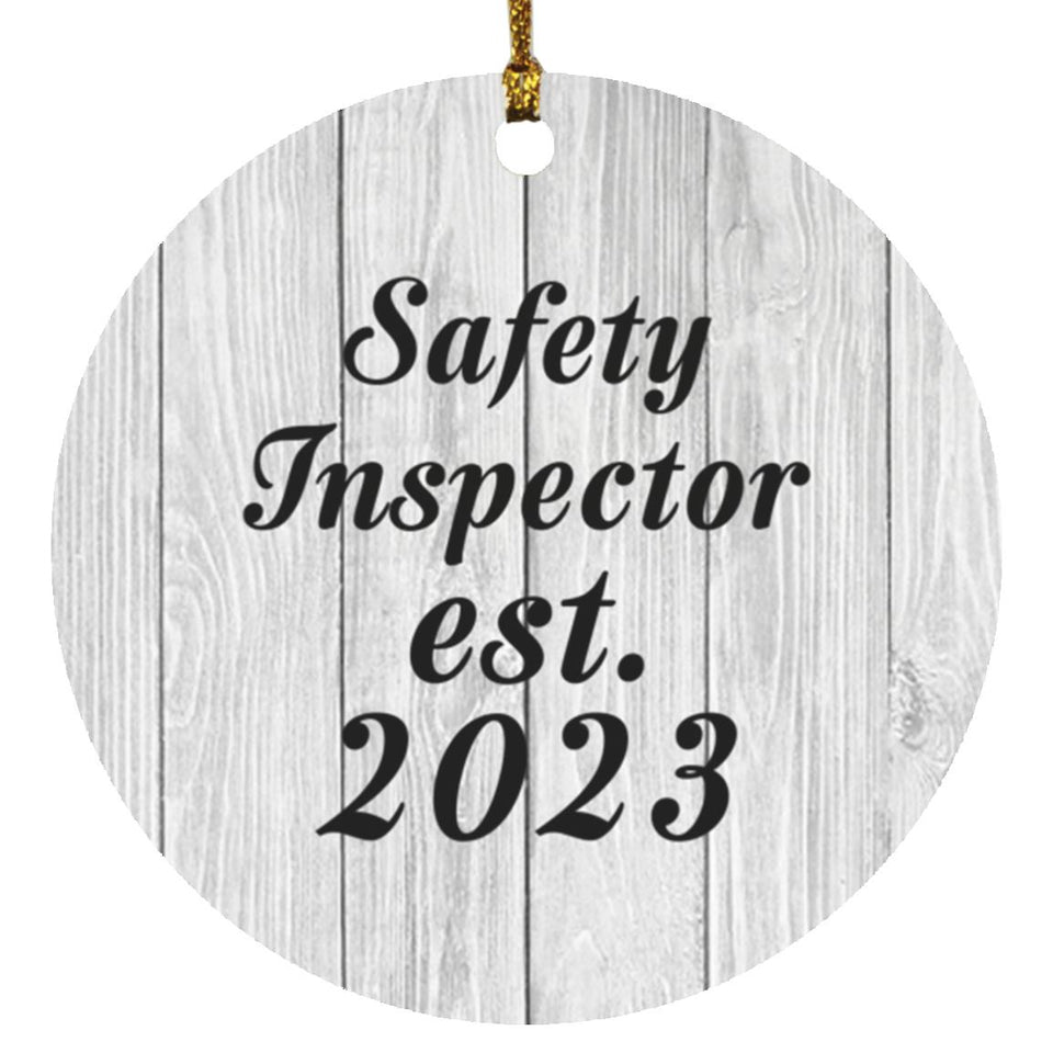 Safety Inspector Established Est. 2023 - Circle Ornament F