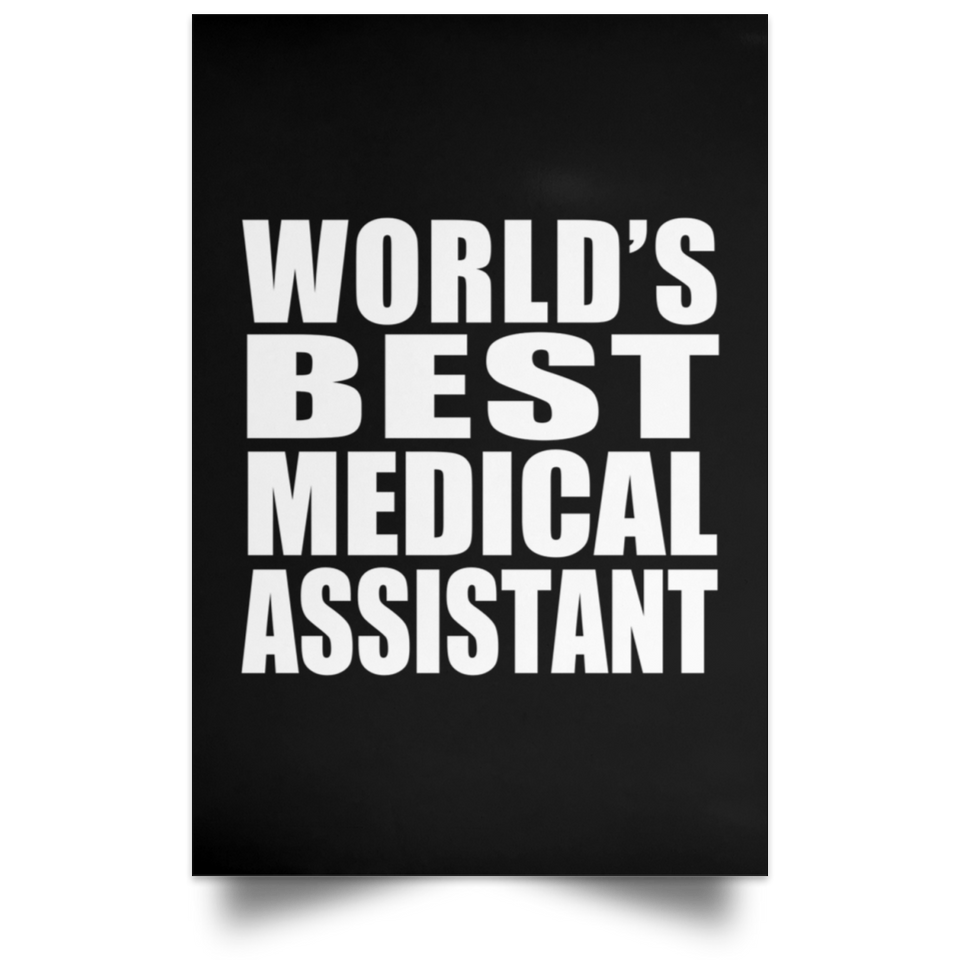 World's Best Medical Assistant - Poster Portrait