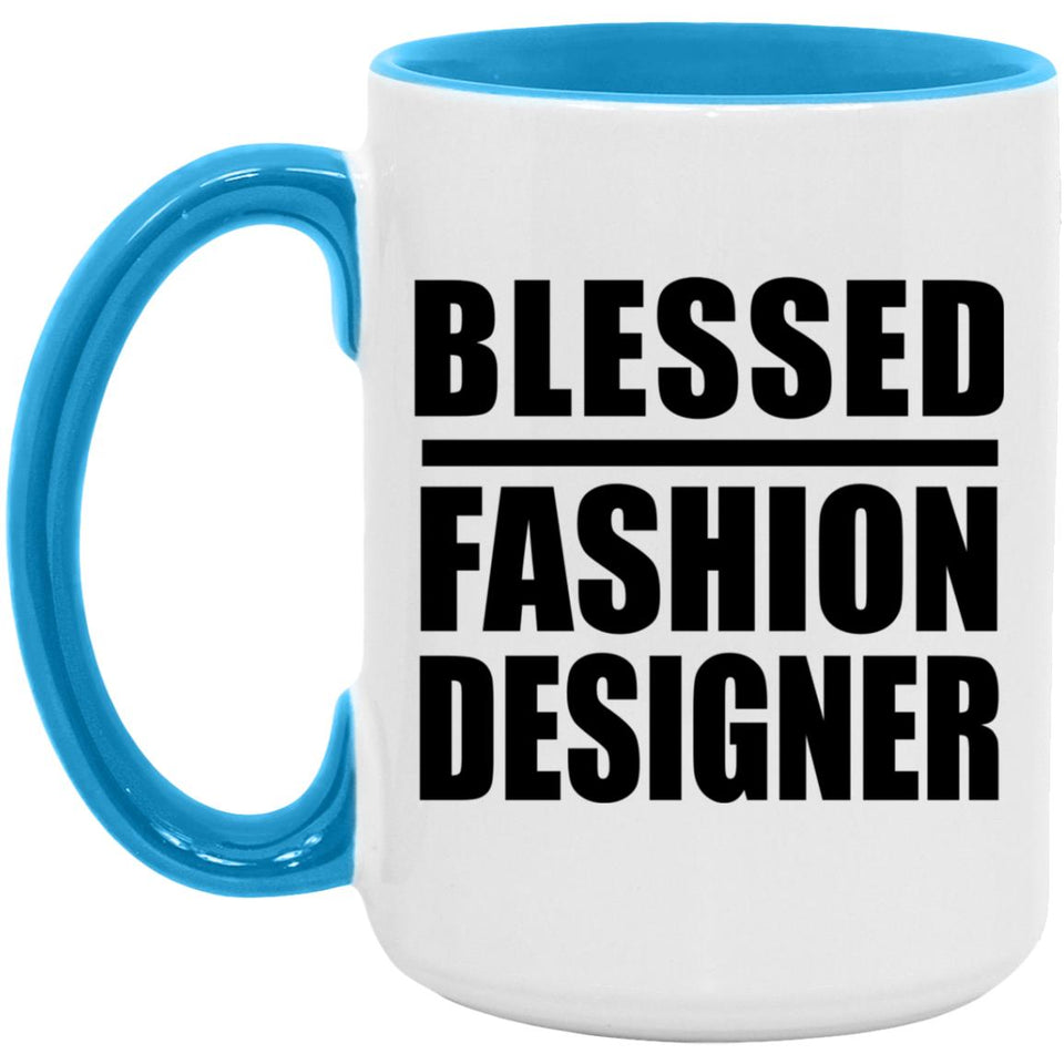 Blessed Fashion Designer - 15oz Accent Mug Blue