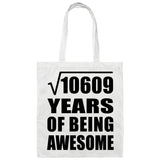 103rd Birthday Square Root of 10609 Years of Being Awesome - Tote Bag White