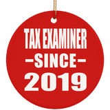 Tax Examiner Since 2019 - Circle Ornament