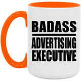 Badass Advertising Executive - 15oz Accent Mug Orange