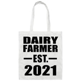 Dairy Farmer Established EST. 2021 - Tote Bag White
