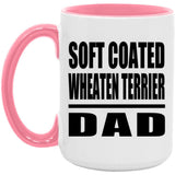 Soft Coated Wheaten Terrier Dad - 15oz Accent Mug Pink