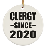 Clergy Since 2020 - Circle Ornament