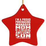 Proud Purchasing Manager Mom Of Awesome Son - Star Ornament
