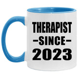 Therapist Since 2023 - 11oz Accent Mug Blue
