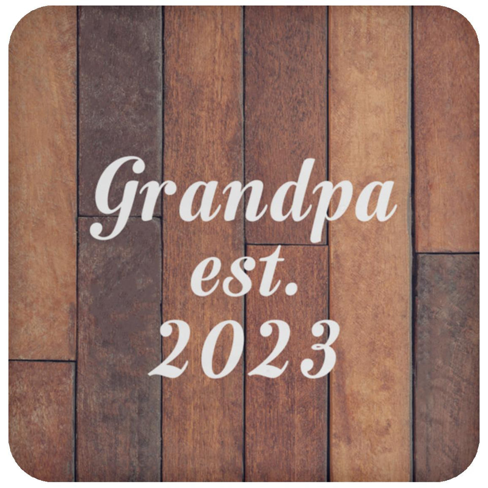 Grandpa Established Est. 2023 - Drink Coaster E