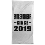Entrepreneur Since 2019 - Hand Towel