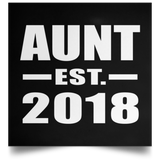 Aunt Established EST. 2018 - Poster Square