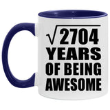 52nd Birthday Square Root Of 2704 Years Of Being Awesome - 11oz Accent Mug Purple