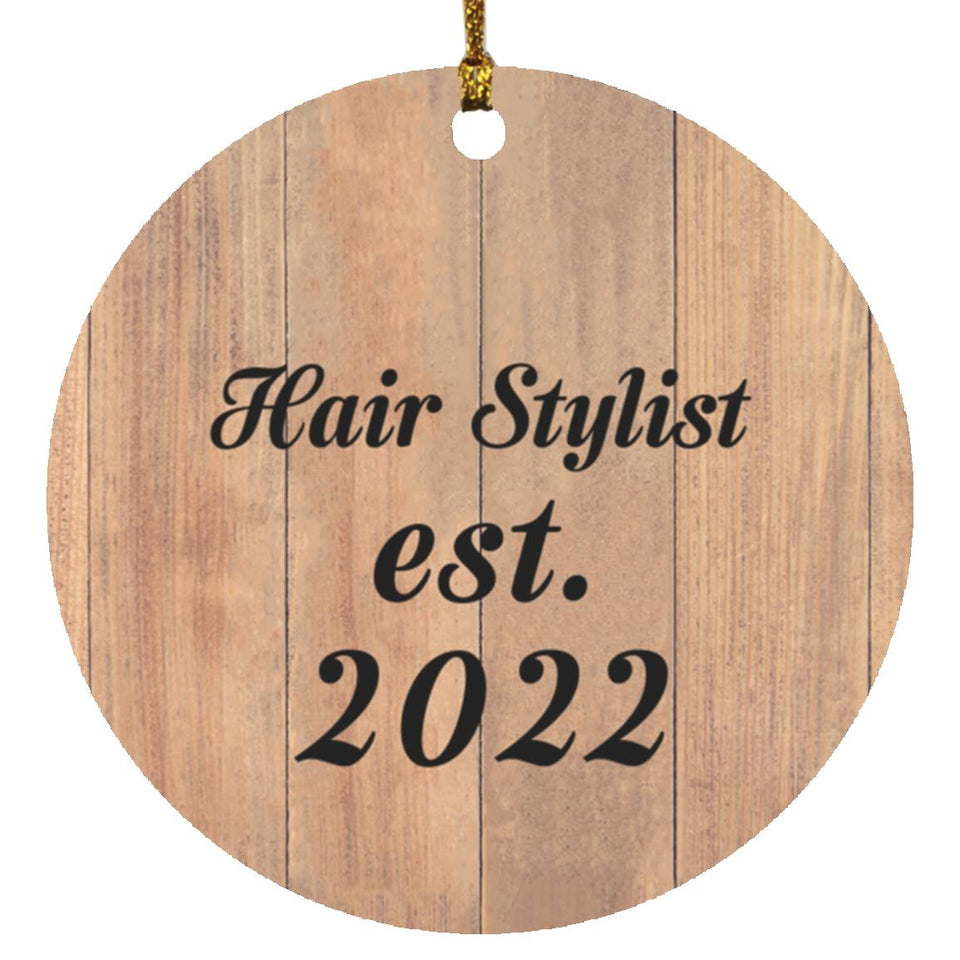 Hair Stylist Established Est. 2022 - Circle Ornament C