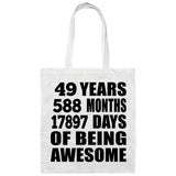 49th Birthday 49 Years 588 Months 17897 Days Of Awesome - Tote Bag White