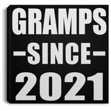 Gramps Since 2021 - Canvas Square
