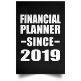 Financial Planner Since 2019 - Poster Portrait