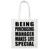 Being Purchasing Manager Makes Life Special - Tote Bag White