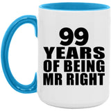 99th Anniversary 99 Years Of Being Mr Right - 15oz Accent Mug Blue