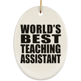World's Best Teaching Assistant - Oval Ornament