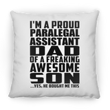 Proud Paralegal Assistant Dad Of Awesome Son - Throw Pillow
