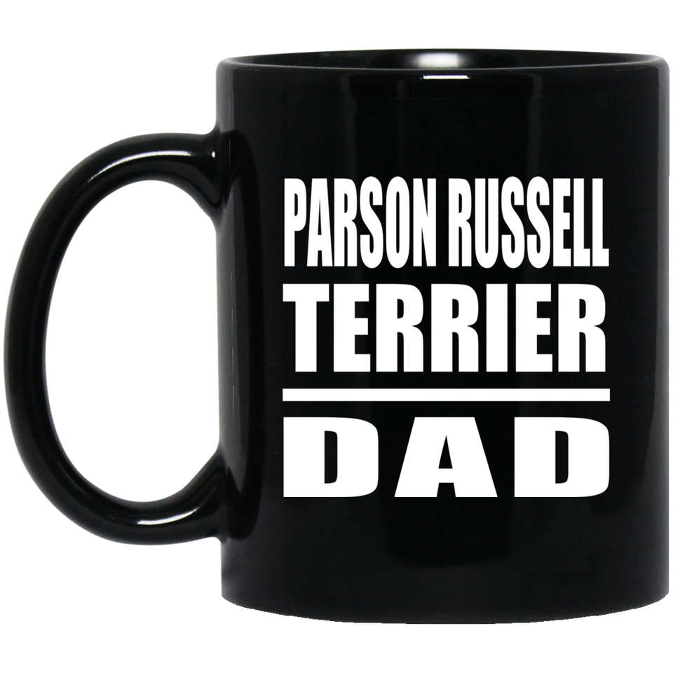 Parson Russell Terrier Dad - 11oz Coffee Mug Black
