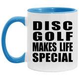 Disc Golf Makes Life Special - 11oz Accent Mug Blue