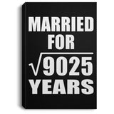 95th Anniversary Married For Square Root of 9025 Years - Canvas Portrait