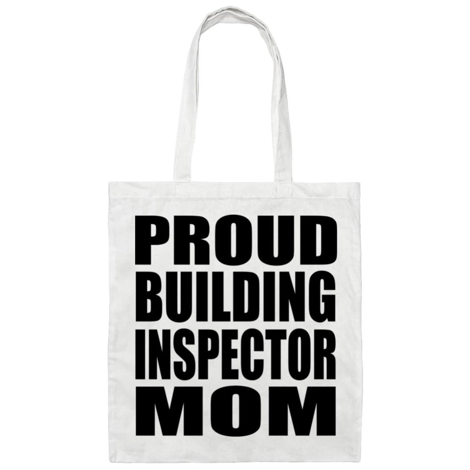 Proud Building Inspector Mom - Tote Bag White
