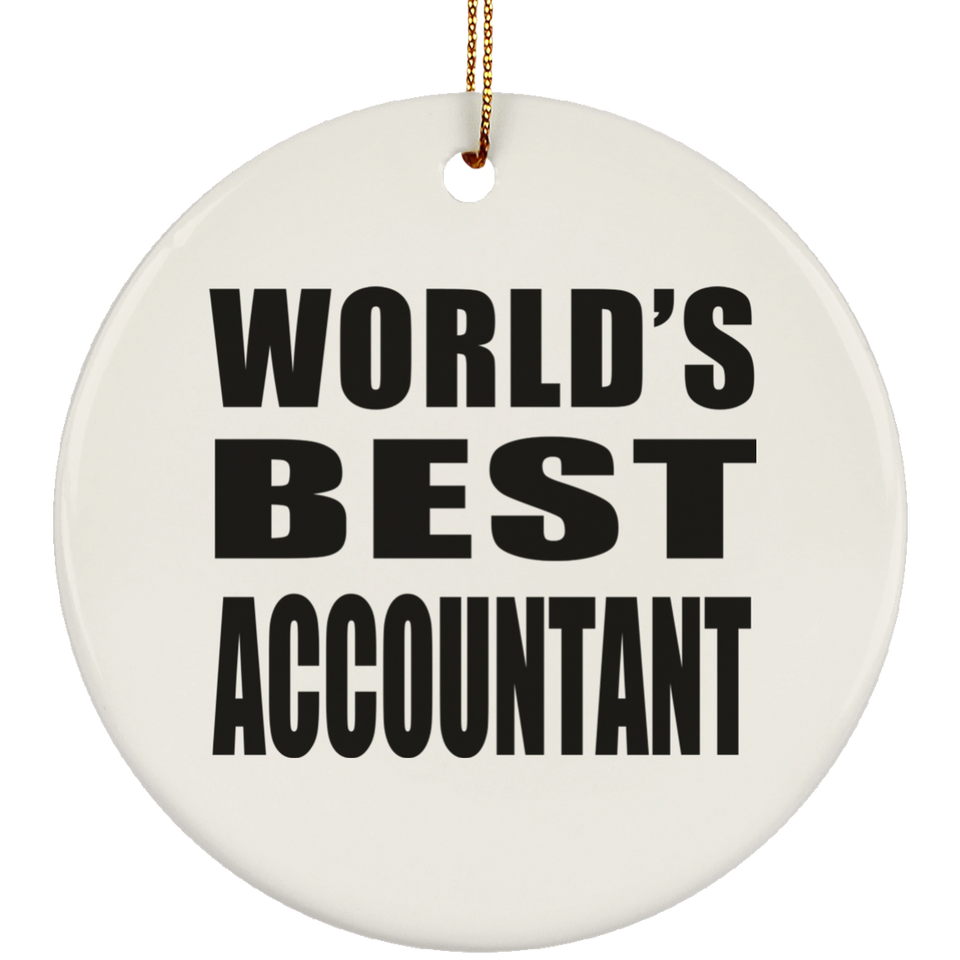 World's Best Accountant - Circle Ornament