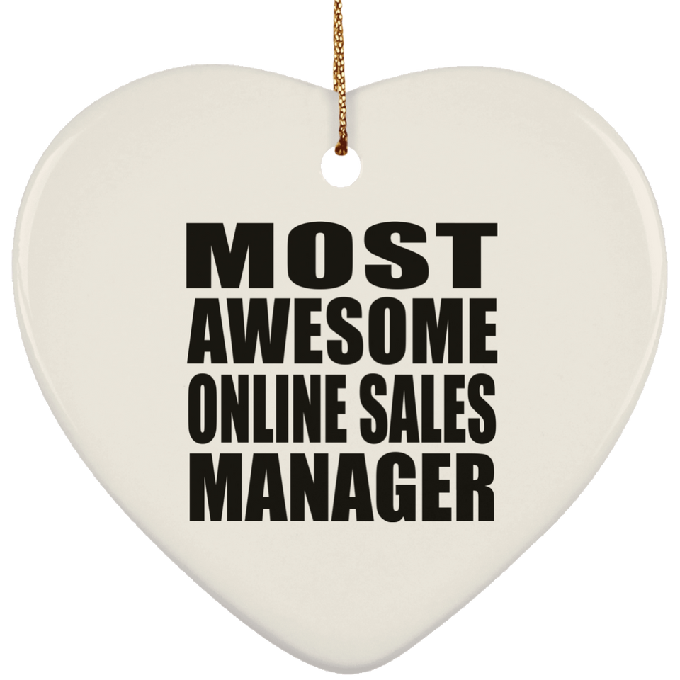 Most Awesome Online Sales Manager - Heart Ornament