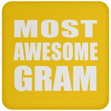 Most Awesome Gram - Drink Coaster